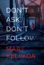 Don'T Ask, Don'T Follow - Preview