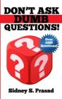 Don'T Ask Dumb Questions! - Preview