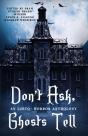 Don'T Ask, Ghosts Tell - Preview
