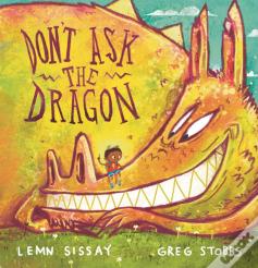 Don'T Ask The Dragon