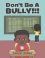 Don'T Be A Bully!!! - Preview