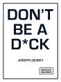 Don'T Be A D*Ck - Preview