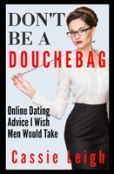 Don'T Be A Douchebag