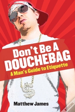 Capa do artigo Don'T Be A Douchebag