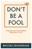 Don'T Be A Fool