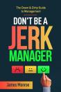 Don'T Be A Jerk Manager - Preview