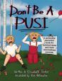 Don'T Be A Pusi - Preview