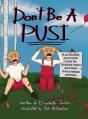 Don'T Be A Pusi - Preview