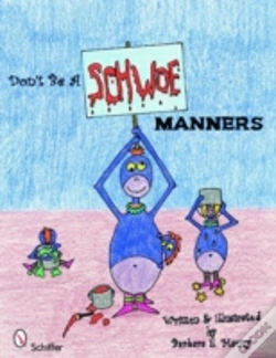 Capa do artigo Don'T Be A Schwoe