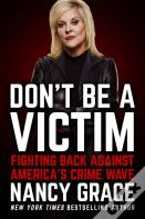 Don'T Be A Victim