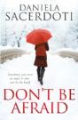 Don'T Be Afraid - Preview