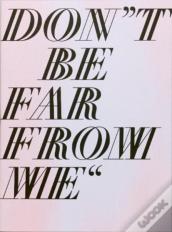 Don'T Be Far From Me