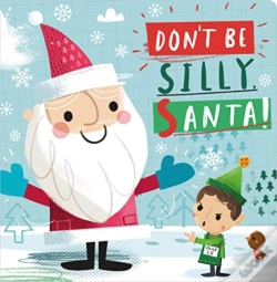 Capa do artigo Don'T Be Silly, Santa!