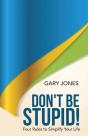 Don'T Be Stupid! - Preview