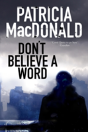 Don'T Believe A Word - Preview
