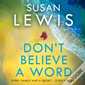 Don'T Believe A Word