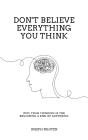 Don't Believe Everything You Think - Preview