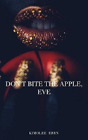 Don'T Bite The Apple, Eve - Preview