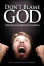 Don'T Blame God, 6th Edition - Preview