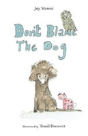 Don'T Blame The Dog - Preview