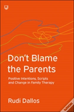 Capa do artigo Don'T Blame The Parents: Corrective Scripts And The Development Of Problems In Families