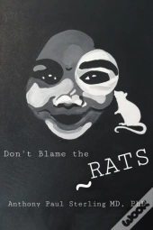 Don'T Blame The Rats