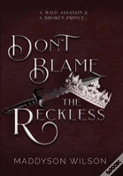 Capa do artigo Don'T Blame The Reckless