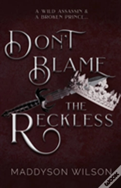 Capa do artigo Don'T Blame The Reckless