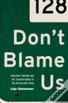 Don'T Blame Us