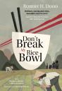 Don'T Break My Rice Bowl - Preview