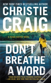 Don'T Breathe A Word
