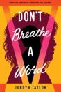Don'T Breathe A Word - Preview