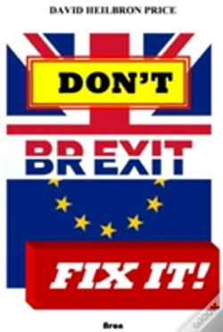 Capa do artigo Don'T Brexit, Fix It!