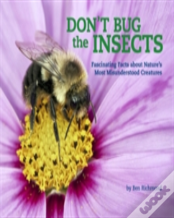Don'T Bug The Insects