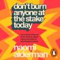 Don'T Burn Anyone At The Stake Today - Preview
