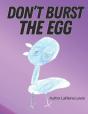 Don'T Burst The Egg - Preview