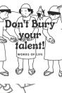 Don'T Bury Your Talent! - Preview