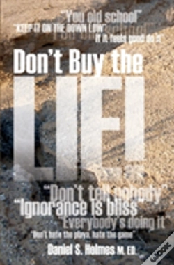 Capa do artigo Don'T Buy The Lie!