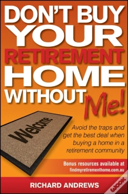 Capa do artigo Don'T Buy Your Retirement Home Without Me!