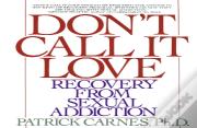 Don'T Call It Love