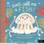 Don'T Call Me A Fish! - Preview