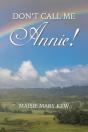 Don'T Call Me Annie! - Preview