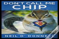 Don'T Call Me Chip