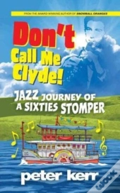 Don'T Call Me Clyde