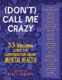 (Don'T) Call Me Crazy - Preview