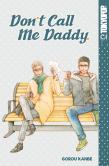 Don'T Call Me Daddy