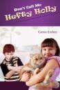 Don'T Call Me Hefty Holly - Preview