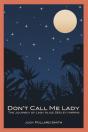 Don'T Call Me Lady - Preview