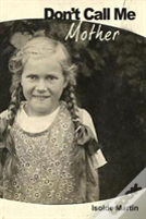 Don'T Call Me 'Mother'