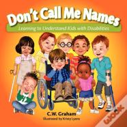 Don'T Call Me Names